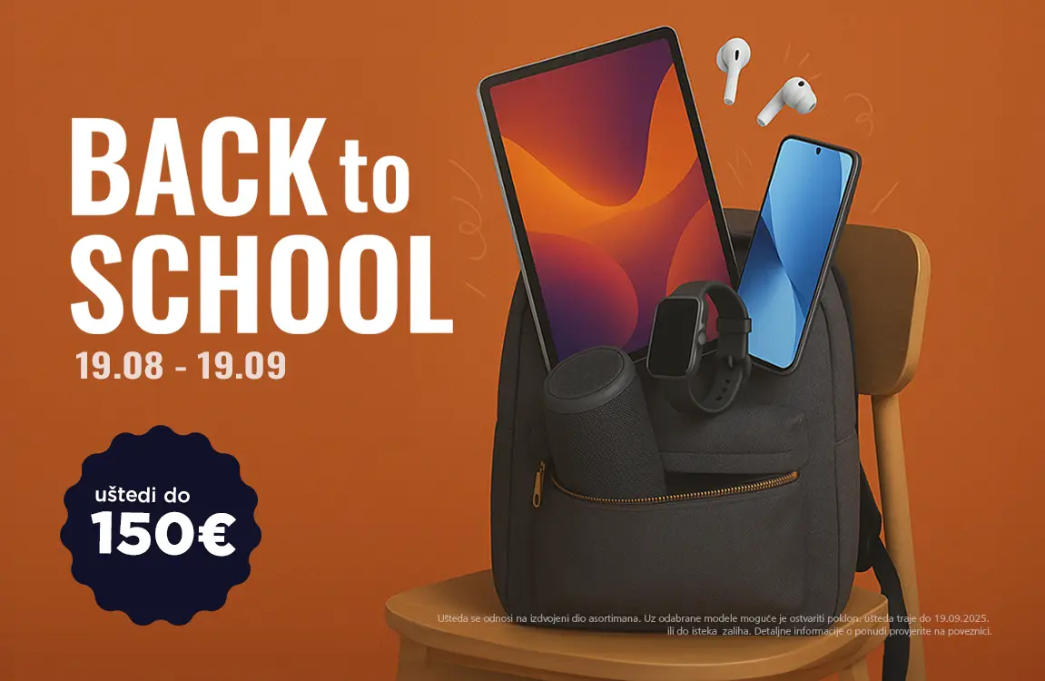 Back to School uz uštede do 150 €! Back to School uz uštede do 150 €!